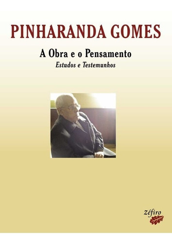 Libro Pinharanda Gomes: A Obra E O Pensamento - Natario, Mar