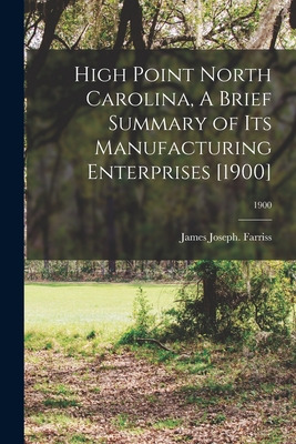 Libro High Point North Carolina, A Brief Summary Of Its M...