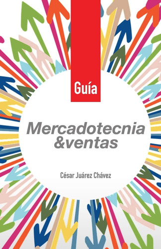 Libro: Guía Mercadotecnia & Ventas (edición En Español)