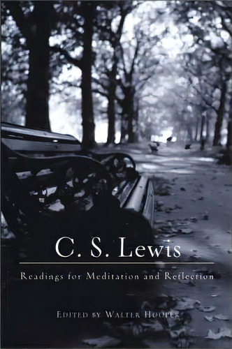 C.s. Lewis Readings For Meditations : Reading For Meditation And Reflection, De C. S. Lewis. Editorial Zondervan, Tapa Blanda En Inglés