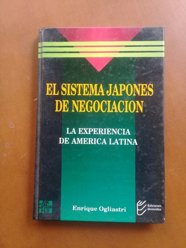 El Sistema Japonés De Negociación. Enrique Ogliastri 