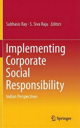 Implementing Corporate Social Responsibility, De Subhasis Ray. Editorial Springer India Private Ltd, Tapa Dura En Inglés
