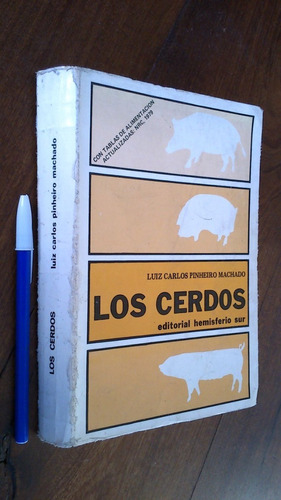 Los Cerdos - Luiz Carlos Pinheiro Machado