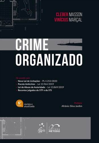 Crime Organizado 6ª Edição (2022) Metodo