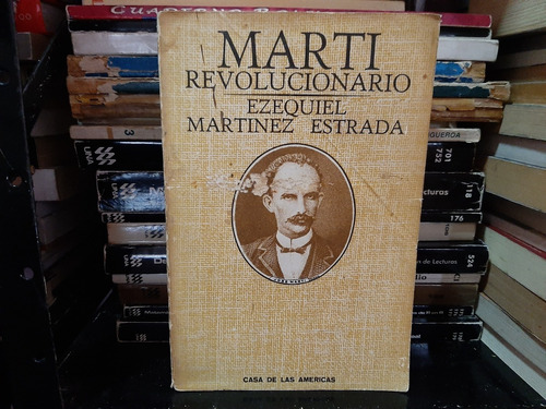 Libro Fisico Martí Revolucionario Ezequiel Martinez Estrada