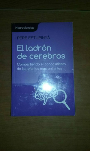 El Ladron De Cerebros - Pere Estupinya - Debate