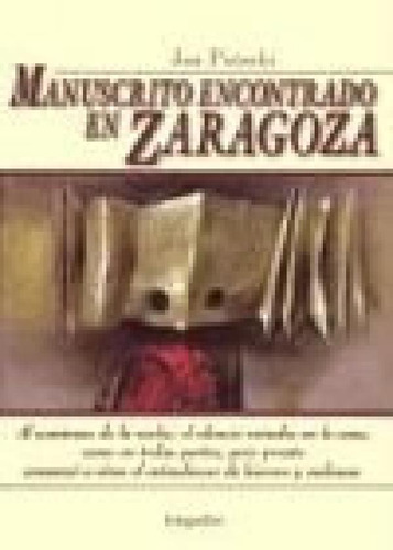 Libro - Manuscrito Encontrado En Zaragoza (coleccion Clasic