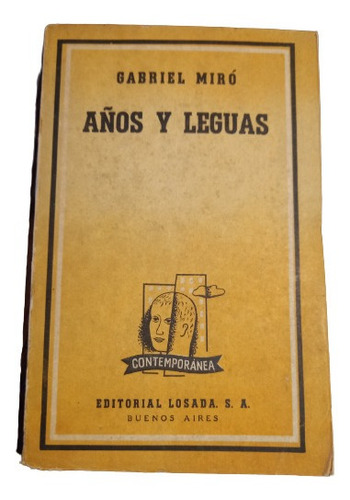 Años Y Leguas - Gabriel Miró 