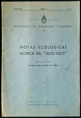 Notas Ecológicas Acerca De Tucutuco Victoria Escariz 50n 178
