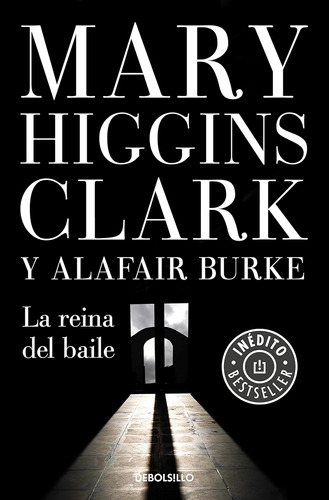 Libro La Reina Del Baile-mary Higgins Clark