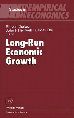 Long-run Economic Growth, De Steven Durlauf. Editorial Springer Verlag Berlin Heidelberg Gmbh Co Kg, Tapa Dura En Inglés