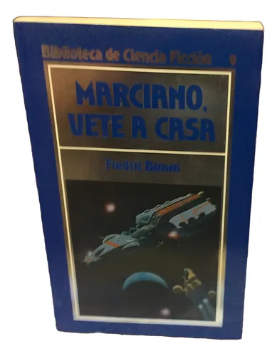 Marciano, Vete A Casa - Fredric Brown - Ed. Orbis - Novela (Usado)