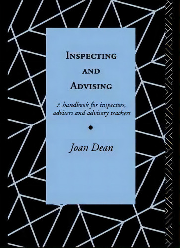 Inspecting And Advising, De Joan Dean. Editorial Taylor Francis Ltd, Tapa Blanda En Inglés