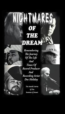 Libro Nightmares Of The Dream: Remembering The Journey Of...