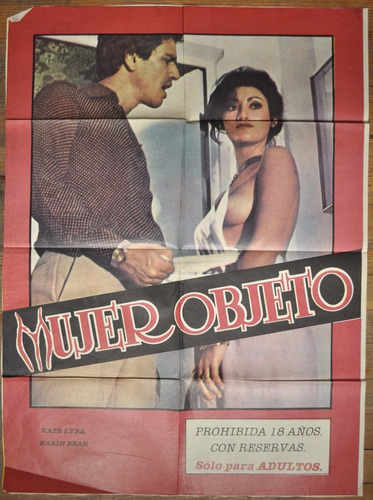 Mujer Objeto Afiche Erotico Cine Adultos 95 X 70 Kate Lyra