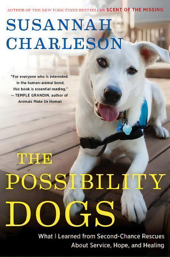 The Possibility Dogs, De Susannah Charleson. Editorial Mariner Books, Tapa Blanda En Inglés
