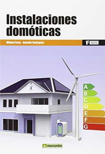 Libro Instalaciones Domoticas De Miquel Casa