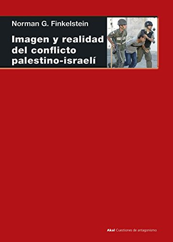 Imagen Y Realidad Del Conflicto Palestino-israeli: 20 -cuest