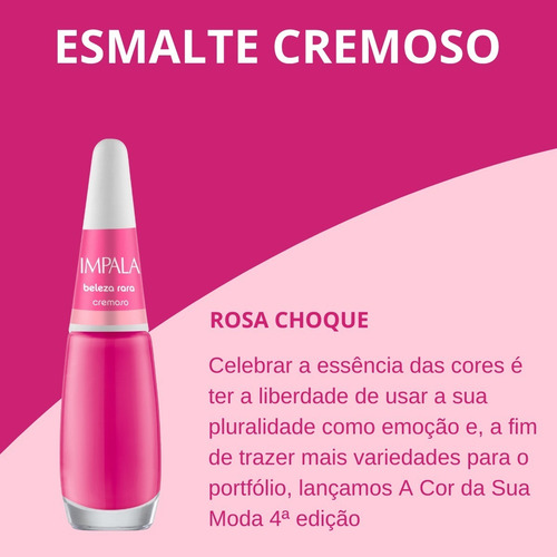 Esmalte Impala Beleza Rara Rosa Cremoso A Cor Da Sua Moda 4 Cor Rosa Choque