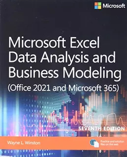 Microsoft Excel Data Analysis And Business Modeling (office