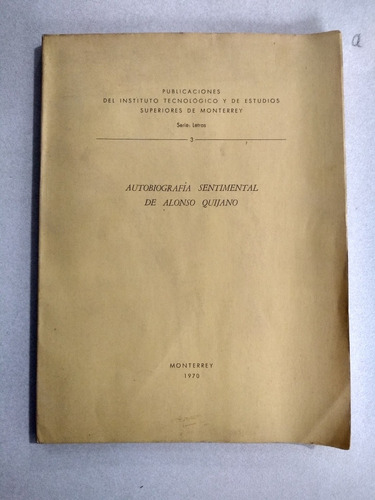 Autobiografía Sentimental De Alonso Quijano 