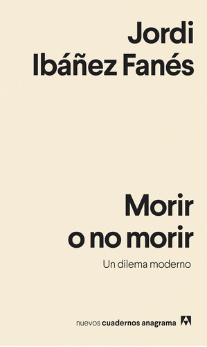 Morir O No Morir - Ibañez Fanes, Jordi