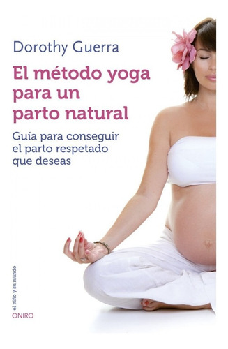  El Método Yoga Para El Parto 