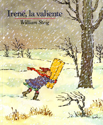 Libro: Irene, La Valiente: Spanish Paperback Edition Of Brav