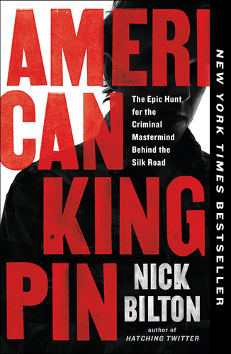 Libro American Kingpin- Nick Bilton-inglés