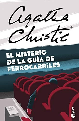 El Misterio De La Guía De Ferrocarriles (biblioteca Agatha C