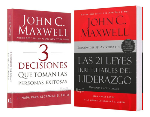 3 Decisiones Personas Exitosas + 21 Leyes Irrefutables Lider