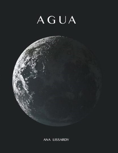 Água, De Ana Lissardy., Vol. 1. Editorial Versolari Ediciones, Tapa Blanda, Edición 1 En Español