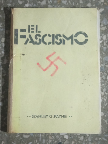 El Fascismo - Stanley G. Payne