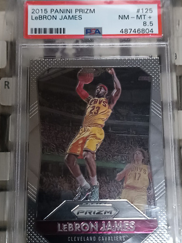 Tarjeta Panini 2015 Prisma Lebron James Psa 8.5