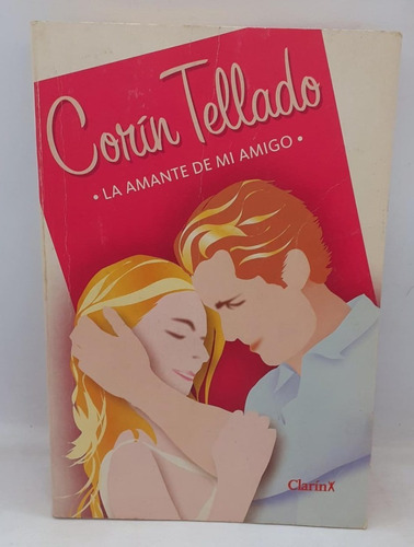 La Amante De Mi Amigo - Corin Tellado