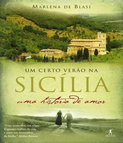 Um Certo Verão Na Sicilia - Uma História De Amor