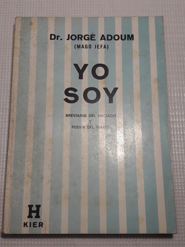 Dr. Jorge Adoum - Yo Soy