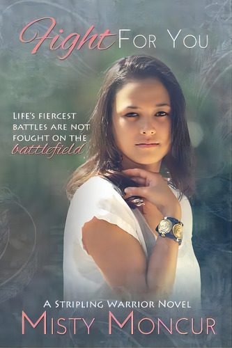 Fight For You, De Moncur, Misty. Editorial Createspace, Tapa Blanda En Inglés