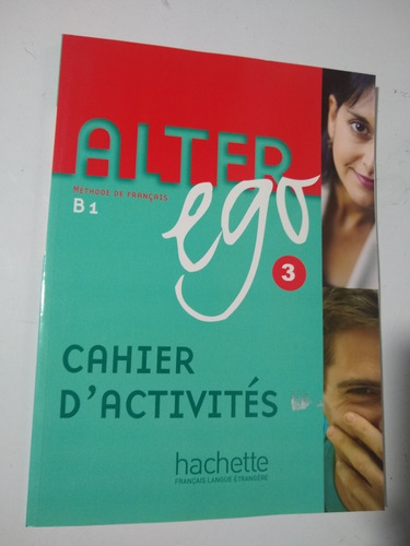 Alter Ego 3 B1 Cahier D' Activities Libro De Francés