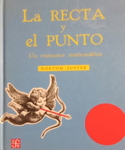 Libro La Recta Y El Punto Un Romance Matematico Juster