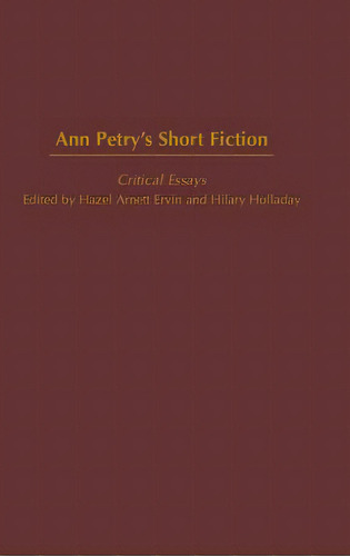 Ann Petry's Short Fiction: Critical Essays, De Ervin, Hazel. Editorial Praeger Frederick A, Tapa Dura En Inglés