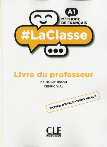 Laclasse A1 - Guide Pedagogique, De Vv. Aa.. Editorial Cle, Tapa Blanda En Francés