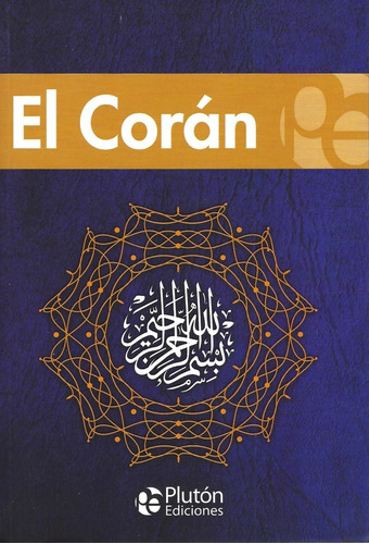 El Corán, De Mahoma. Editorial Plutón, Tapa Blanda En Español, 2021