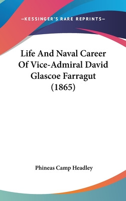 Libro Life And Naval Career Of Vice-admiral David Glascoe...