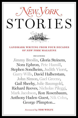 Libro: New York Stories: Landmark Writing From Four Decades