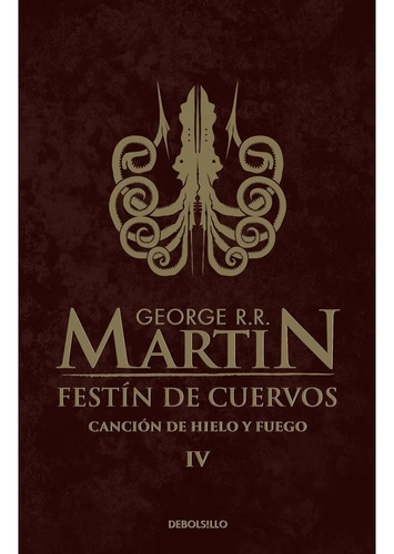 Festín De Cuervos / George R.r. Martin