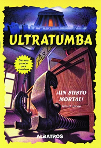 Un Susto Mortal! - Tom B. Stone