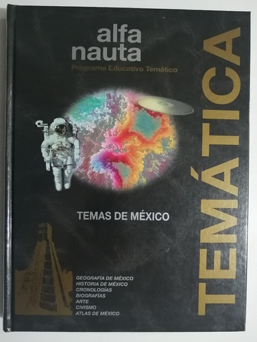 Enciclopedia Temática Alfa Temas De México 1 Vol.