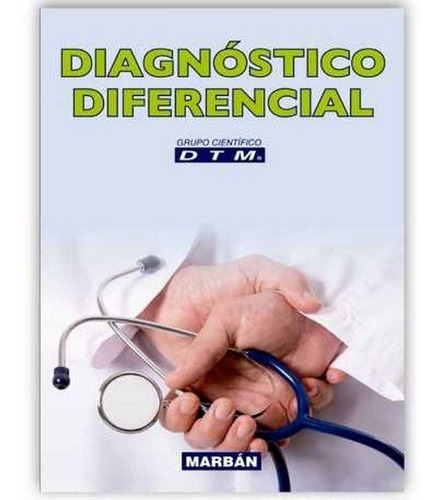 Dtm - Diagnostico Diferencial, De Dtm., Vol. No Aplica. Editorial Marban, Tapa Blanda En Español, 2016