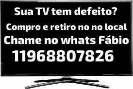 Compro Tvs Com Defeito Informe O Bairro E Modelo